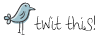 TwitThis