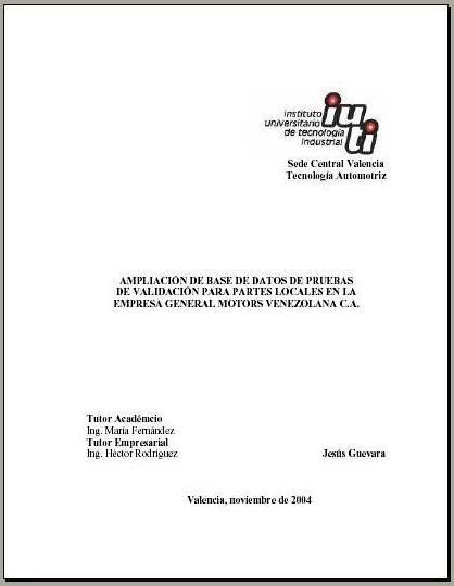 Contraportada del informe de Pasantia, Ampliacion de Base de Datos de Pruebas de Validación para Partes Locales en la Empresa General Motors Venzolana, C.A.