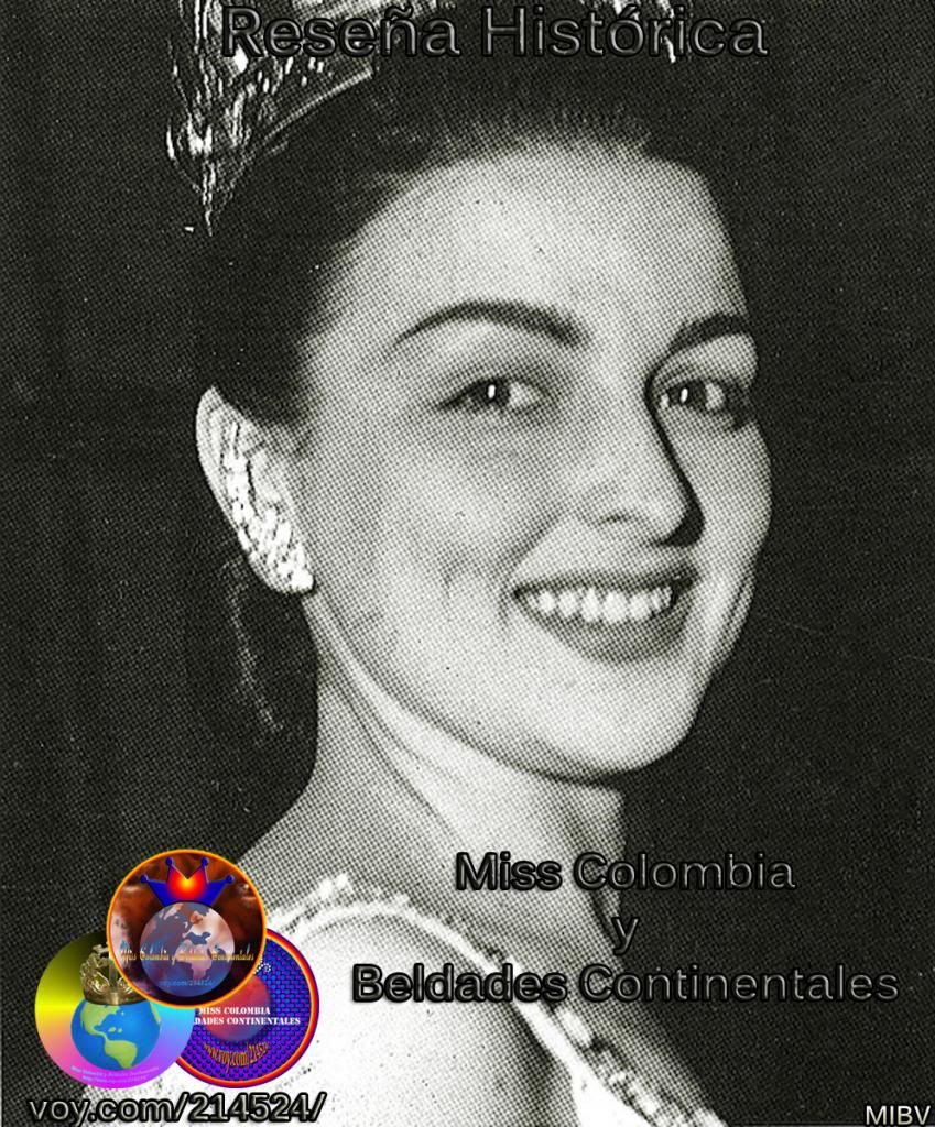 SEÑORITA COLOMBIA 1953: LUZ MARINA CRUZ LOSADA, VALLE (MIB Collection), 18:32:19 02/20/14 Thu [1] - Mario_58maximz-