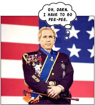 President Bush has to go pee-pee.