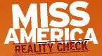 Miss America: Reality Check