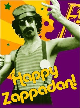 Happy Zappadan!