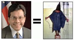 Of course not. I remind them: I AM the law! --Attorney General Alberto Gonzales