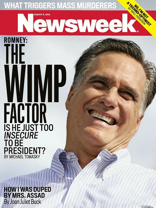 Romney Wimp Newsweek