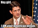 Hey Girl, It's Paul Ryan