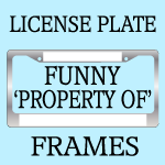 Funny Property Of License Frames