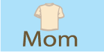 Mom T-shirts Mother's Day Gifts